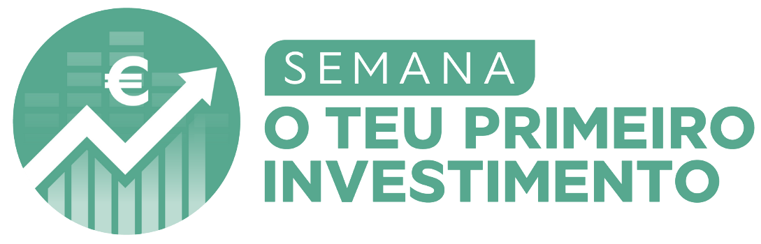 Semana: O teu primeiro investimento
